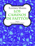 Los caminos de Faittós