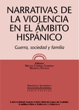 Narrativas de la violencia en el ámbito hispánico