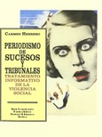 Portada de: Periodismo de sucesos y tribunales