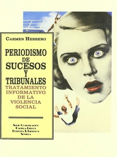 Periodismo de sucesos y tribunales