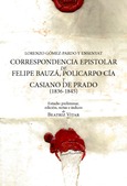 Portada de: Lorenzo Gómez-Pardo y Ensenyat. Correspondencia epistolar de Felipe Bauzá, Policarpo Cia y Casiano d