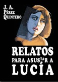 Portada de: Relatos para asustar a Lucía