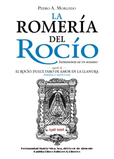 La romería del Rocío. Impresiones de un romero