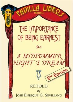 The importance of being Earnest ; A midsummer night's dream