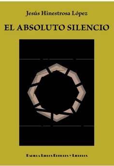 El absoluto silencio