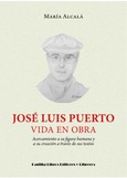 José Luis Puerto, vida en obra