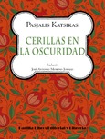 Portada de: Cerillas en la oscuridad