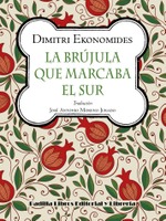 La brújula que marcaba el sur
