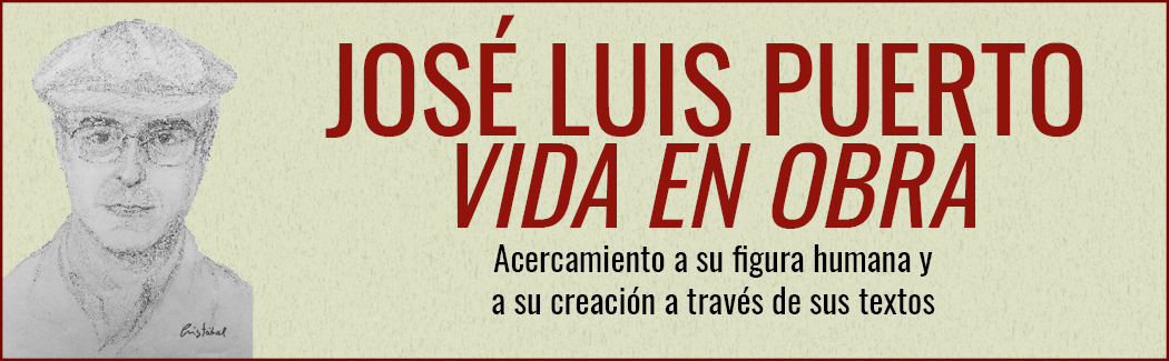 José Luis Puerto. Vida en obra